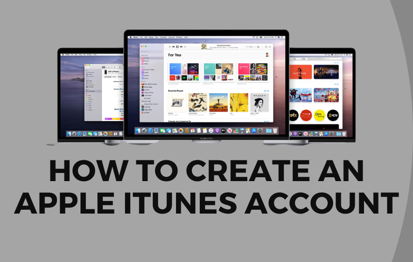 How to Create an Apple iTunes Account